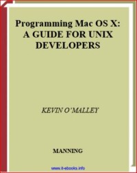 Image of Programming Mac OS X: A GUIDE FOR UNIX DEVELOPERS