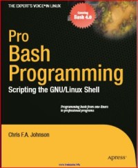 Image of Pro Bash Programming Scripting the GNU/Linux Shell