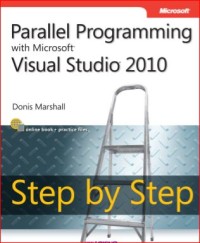 Image of Parallel Programming with Microsoft® Visual Studio® 2010 Step by Step