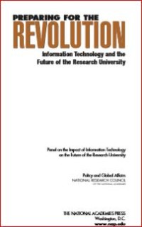 Image of Preparing for the Revolution: Information Technology and the Future of the Research University