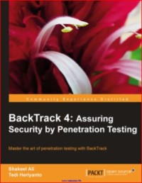 Image of BackTrack 4: Assuring Security by Penetration Testing