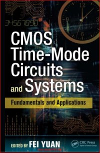 Image of CMOS Time-Mode Circuits and Systems Fundamentals and Applications