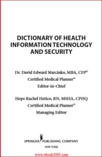 Image of DICTIONARY OF HEALTH INFORMATION TECHNOLOGY AND SECURITY