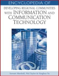 Image of ENCYCLOPEDIA OF DEVELOPING REGIONAL COMMUNITIES WITH INFORMATION AND COMMUNICATION TECHNOLOGY