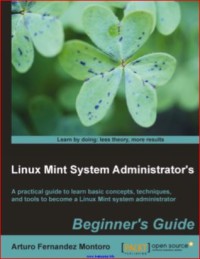 Image of Linux Mint System Administrator's Beginner's Guide
