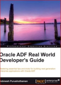 Image of Oracle ADF Real World Developer's Guide
