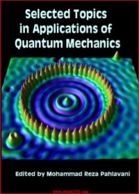 Image of Selected Topics in Applications of Quantum Mechanics