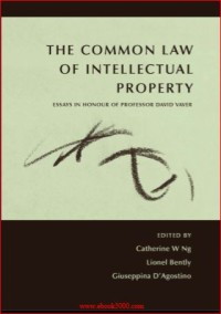 Image of THE COMMON LAW OF INTELLECTUAL PROPERTY