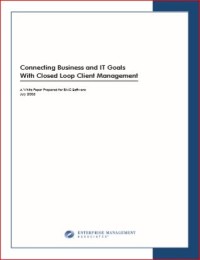 Image of Connecting Business and IT Goals  With Closed Loop Client Management