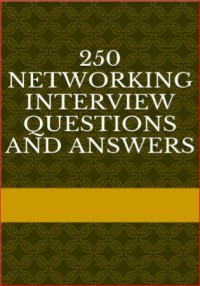 Image of 250	Networking Interview Questions & Answers