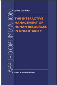 Image of The Interactive Management of Human Resources in Uncertainty