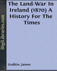 Image of THE LAND-WAR IN IRELAND A HISTORY FOR THE TIMES