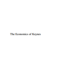 Image of The Economics of Keynes A New Guide to The General Theory