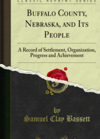 Image of Buffalo County, Nebraska and Its People