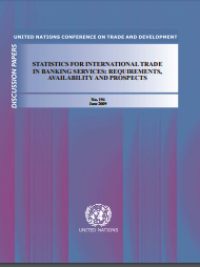 Image of STATISTICS FOR INTERNATIONAL TRADE IN BANKING SERVICES: REQUIREMENTS, AVAILABILITY AND PROSPECTS