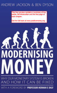 Image of MODERNIZING MONEY: WHY OUR MONETARY SYSTEM IS BROKEN AND HOW IT CAN BE FIXED