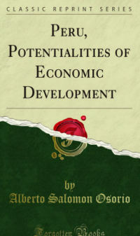 Image of PERU, POTENTIALITIES  OF ECONOMIC DEVELOPMENT
