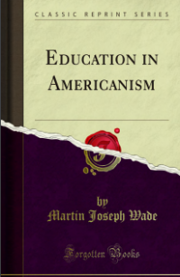 Image of Education In Americanism