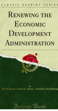 Image of RENEWING THE ECONOMIC DEVELOPMENT ADMINSTRATION