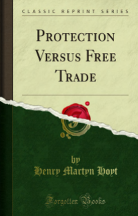 Image of PROTECTION VERSUS FREE TRADE