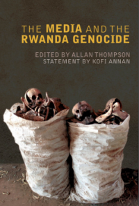 Image of THE MEDIA AND THE RWANDA GENOCIDE
