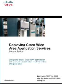 Image of Deploying Cisco Wide Area Application Services