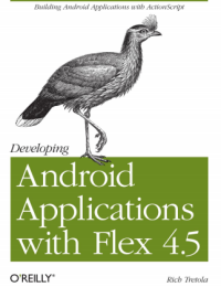 Image of Developing Android Applications with Flex 4.5