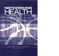 Image of Networking Health:  Prescriptions for the Internet