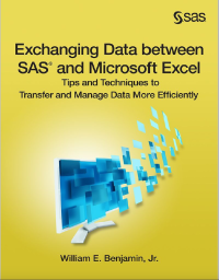 Image of Exchanging Data between SAS® and Microsoft Excel Tips and Techniques to Transfer and Manage Data More Efficiently