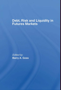 Image of Debt, Risk and Liquidity in Futures Markets