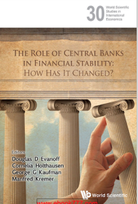 Image of THE ROLE OF CENTRAL BANKS IN FINANCIAL STABILITY How Has It Changed?
