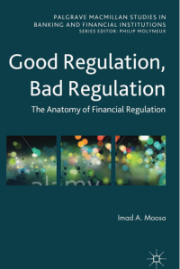 Image of Good Regulation, Bad Regulation