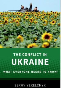Image of THE CONFLICT IN UKRAINE WHAT EVERYONE NEEDS TO KNOW