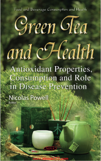 Image of GREEN TEA AND HEALTH ANTIOXIDANT PROPERTIES, CONSUMPTION AND ROLE IN DISEASE PREVENTION
