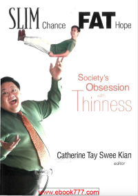 Image of Slim Chance Fat Hope Society's Obsession with Thinness
