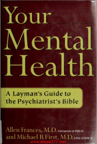 Image of Your Mental Health A Layman's Guide to the Psychiatrist's Bible