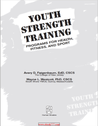 Image of Youth Strength Training Programs for Health, Fitness, an d Sport
