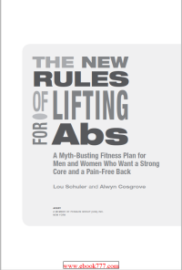 Image of THE NEW RULES OF LIFTING Abs A Myth-Busting Fitness Plan for Men and Women Who Want a Strong Core and a Pain-Free Back