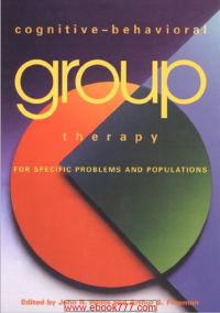 Image of c o g n i t i v e - b e h a v i o r a I Group t h e r a p y FOR SPECIFIC PROBLEMS AND POPULATIONS