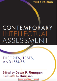 Image of CONTEMPORARY INTELLECTUAL ASSESSMENT THIRD EDITION Theories, Tests, and Issues