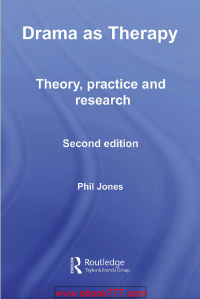 Image of Drama as Therapy Theory, practice and research Second edition