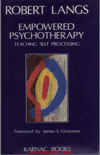 Image of EMPOWERED PSYCHOTHERAPY Teaching Self-Processing A New Approach to the Human Psyche and Its Reintegration