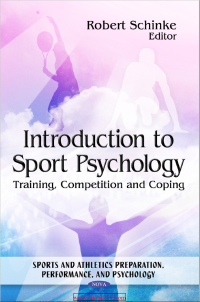 Image of INTRODUCTION TO SPORT PSYCHOLOGY: TRAINING, COMPETITION AND COPING