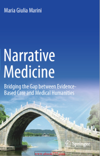 Image of Narrative Medicine Bridging the Gap between Evidence- Based Care and Medical Humanities