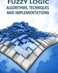 Image of FUZZY LOGIC ALGORITHMS, TECHNIQUES AND IMPLEMENTATIONS