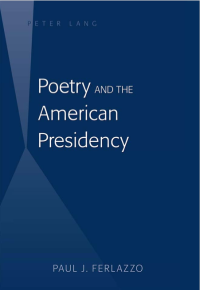 Image of Poetry and The American Presidency