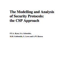 Image of The Modelling and Analysis of Security Protocols: the CSP Approach