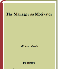Image of The Manager as Motivator