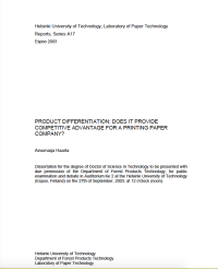 Image of PRODUCT DIFFERENTIATION: DOES IT PROVIDE COMPETITIVE ADVANTAGE FOR A PRINTING PAPER COMPANY?