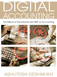 Image of Digital Accounting:
The Effects of the Internet and ERP on Accounting
